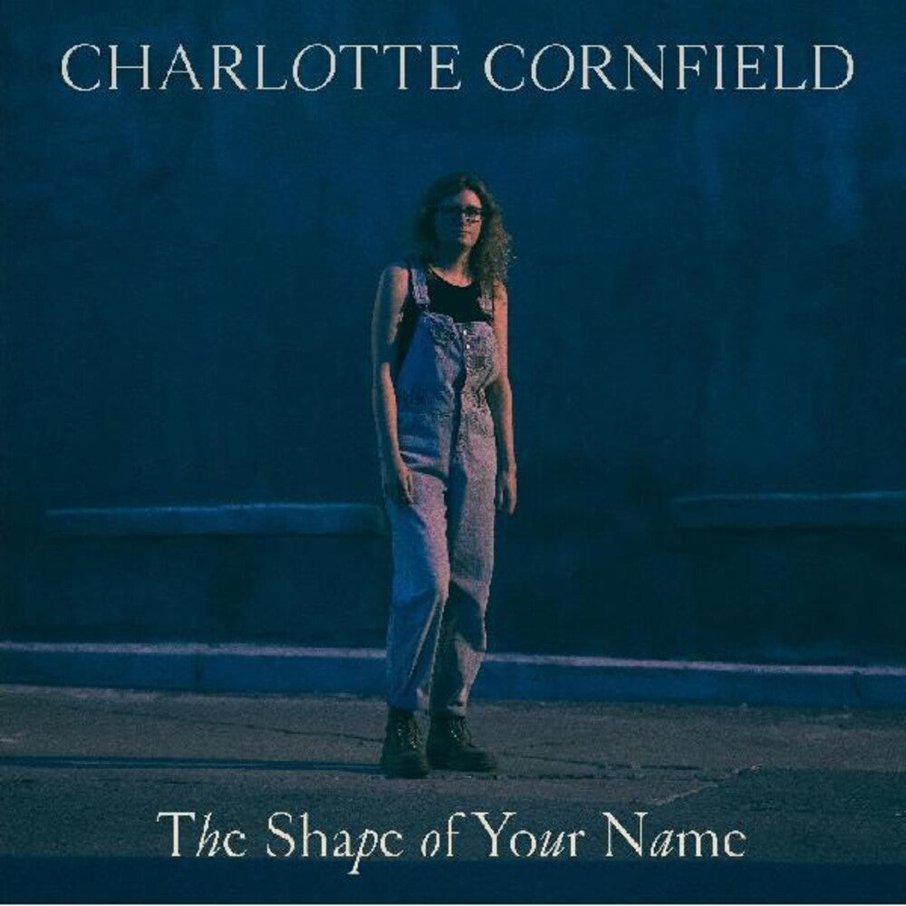 Cornfield, Charlotte/The Shape Of Your Name (Blue Vinyl + 7") [LP]