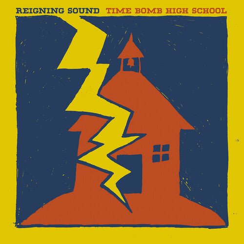 Reigning Sound/Time Bomb High School [LP]