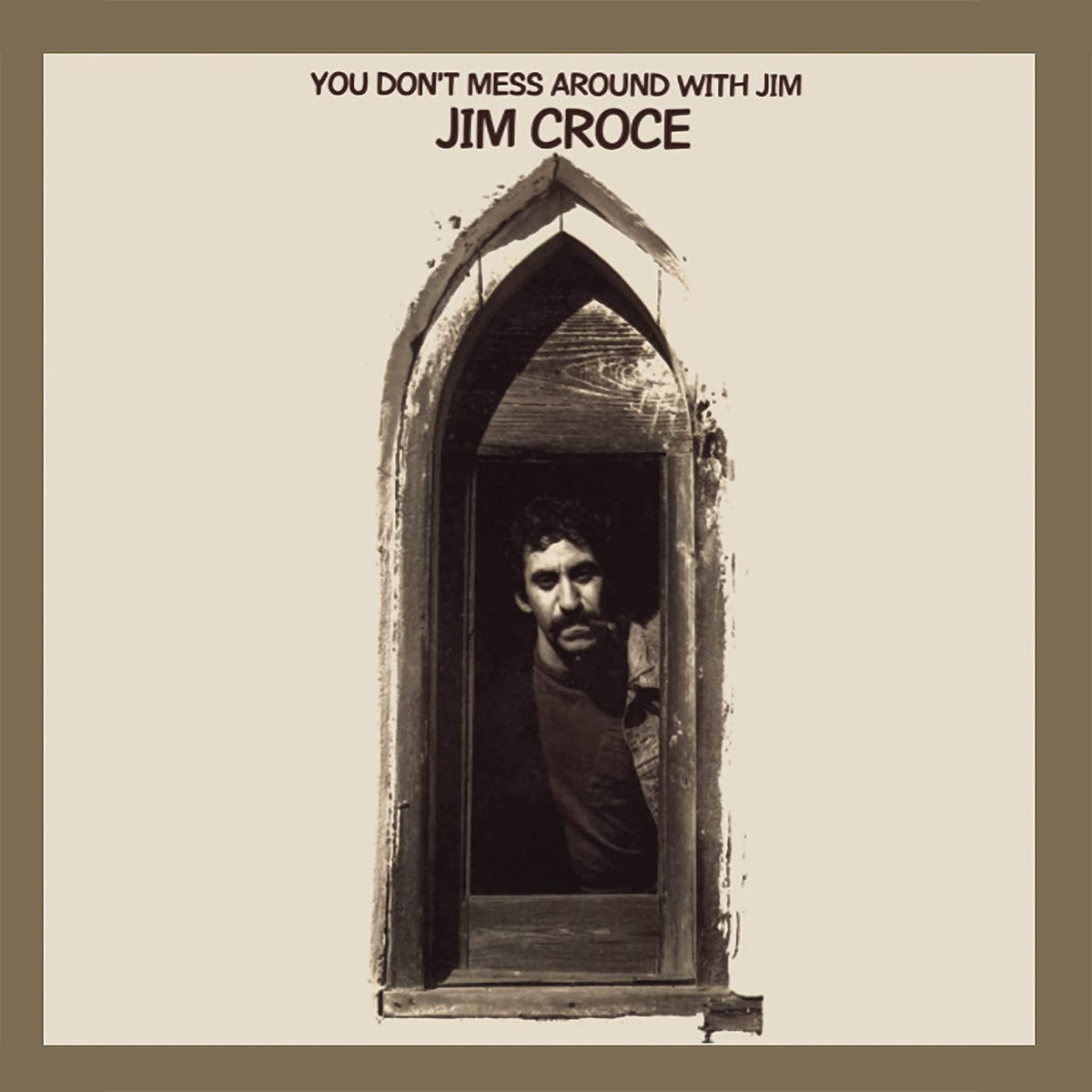 Croce, Jim/You Don't Mess Around With Jim (50th Anniversary) [LP]