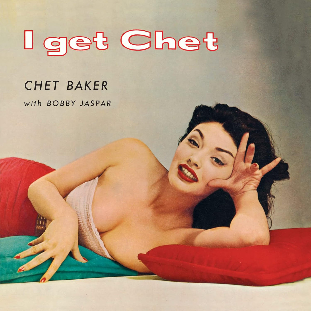Baker, Chet/I Get Chet (180g-red) [LP]