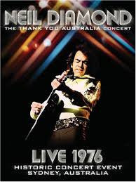 Diamond, Neil/The Thank You Australia Concert Live 1976 [DVD]