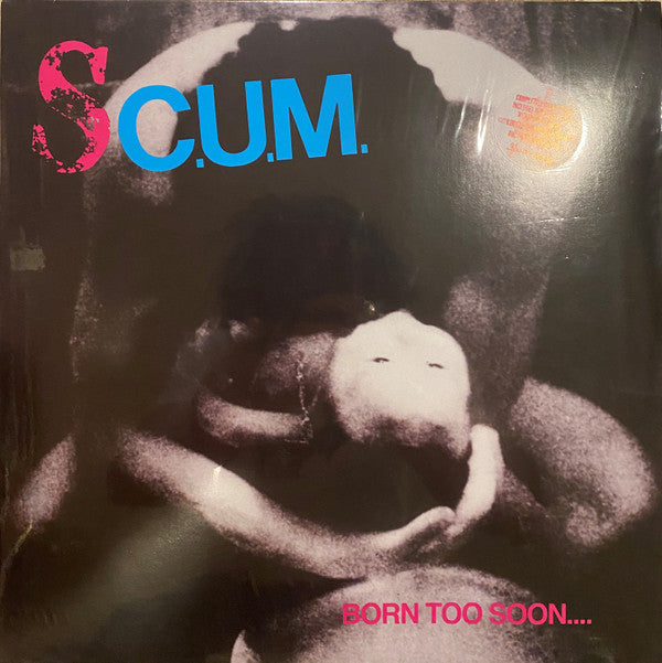 S.C.U.M./Born Too Soon... (Limited Edition Pink Vinyl) [LP]