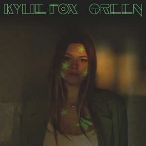 Fox, Kylie/Green [LP]