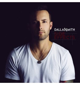 Smith, Dallas/Side Effects (10th Anniversary Edition) [LP]